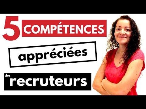 , title : '5 compétences à mettre dans votre candidature [se démarquer]'