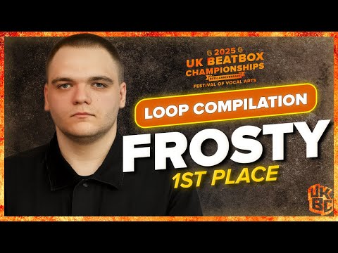 Frosty 1st Place Compilation | UK Beatbox Championships 2025 | Loopstation Category
