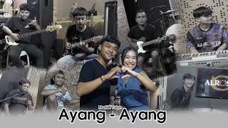 Download lagu ALROSTA - AYANG AYANG - YOLAN ft MAARIF mp3 Download lagu ALROSTA - AYANG AYANG - YOLAN ft MAARIF mp3