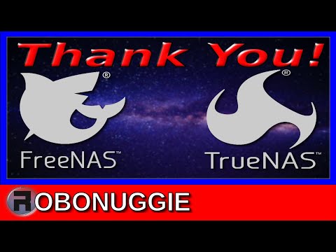 A Thank You to FreeNAS (Soon to be TrueNAS CORE)