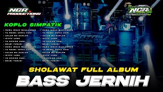 Download lagu SHOLAWAT FULL ALBUM BASS JERNIH - HADROH FULL BASS - HADROH SIMPATIK - NGR PRODUCTIONS mp3