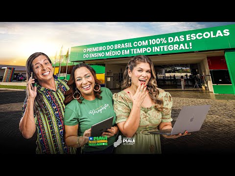 EDUCAÇÃO E TECNOLOGIA, O PIAUÍ É NOSSA ALEGRIA!