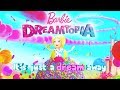 Dreamtopia Theme Song Official Lyric Music Video Barbie Dreamtopia The Series Barbie