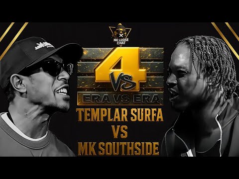 Templar Surfa vs MK SOUTHSIDE