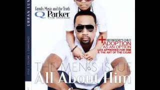 @QParker112 presents Qversion #10 remake of "Love" (Q Parker)