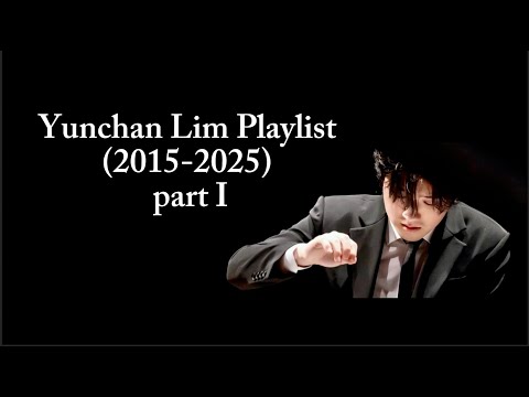 Yunchan Lim Playlist (2015-2025) part 1