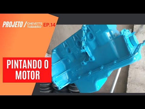 Projeto Chevette Tubarão 77 - EP.14 Pintando o motor do chevette