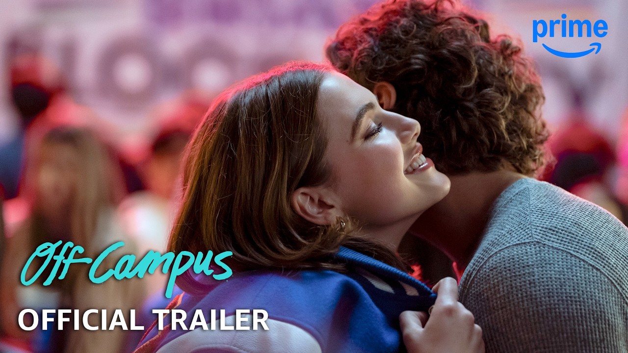 Off Campus S1 - Official Trailer | Prime Video