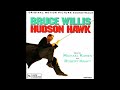 Hudson Hawk : A Suite (Michael Kamen - Robert Kraft - 1991)