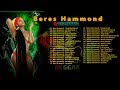 Beres Hammond Mega Mix| Lovers RocK | DJ Marcus