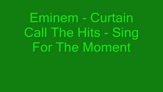 Sing For The Moment Song Lyrics by - Eminem