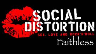 Social Distortion - Faithless