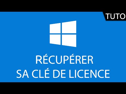 Tutoriel Windows récupérer sa clé de licence