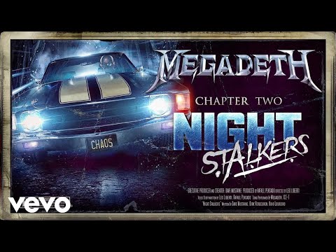 Megadeth - Night Stalkers: Chapter II ft. Ice-T online metal music video by MEGADETH