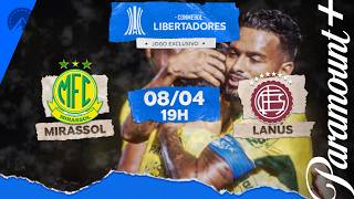 Mirassol x Lanús | CONMEBOL LIBERTADORES 2026 | Paramount+ Brasil