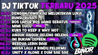 Download lagu DJ TIKTOK TERBARU 2025🎵DJ DENGAN TAWA KAU MELUKISKAN LUKA🎵DJ BUNSU RUSA FULL ALBUM mp3