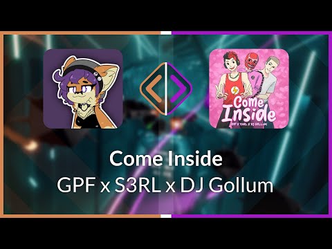 Beat Saber | Minnie | GPF x S3RL x DJ Gollum - Come Inside [Ex+] FC (BL #1) | SS 96.72%