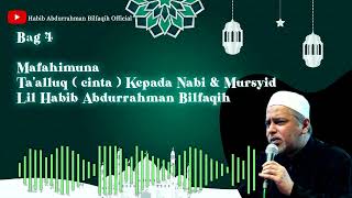 Download lagu Bag 4, Mafahimuna - Ta'alluq (cinta) Kepada Nabi & Mursyid - Lil Habib Abdurrahman Bilfaqih mp3 Download lagu Bag 4, Mafahimuna - Ta'alluq (cinta) Kepada Nabi & Mursyid - Lil Habib Abdurrahman Bilfaqih mp3