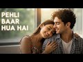 Pehli Baar Hua Hai Song Romantic Love Heart Touching Song Official Music Video Song Hub