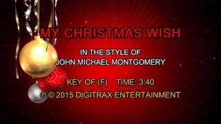 John Michael Montgomery - My Christmas Wish (Backing Track)