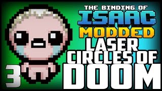 Laser Circles of DOOM - Eden Streak #3