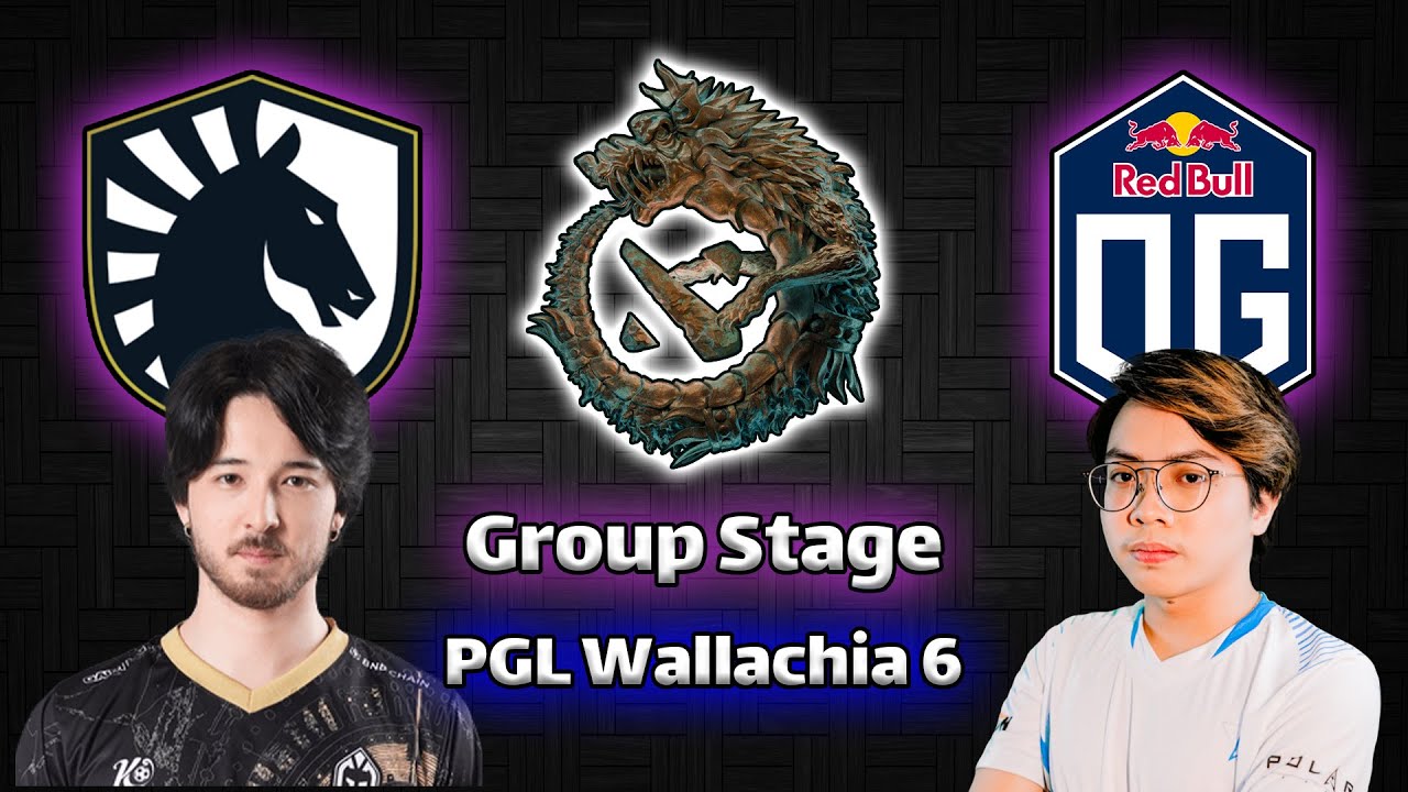 لیکوئید - او جی | لیکوئید جدید | والاکیا فصل ششم | Team Liquid vs OG | PGL Wallachia 6