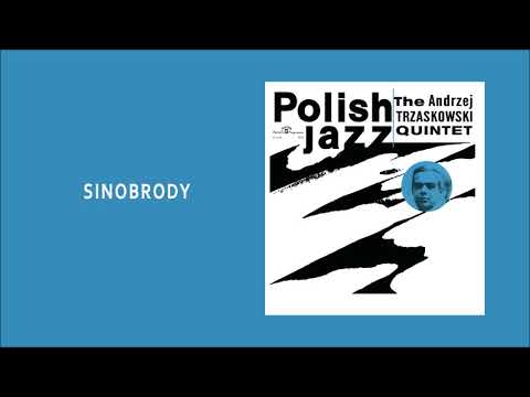 The Andrzej Trzaskowski Quintet - Sinobrody [Official Audio]