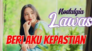 Download lagu LAWAS POP NOSTALGIA - BERIKAN AKU KEPASTIAN - CIPT HETTY KOES ENDANG - COVER TRM mp3