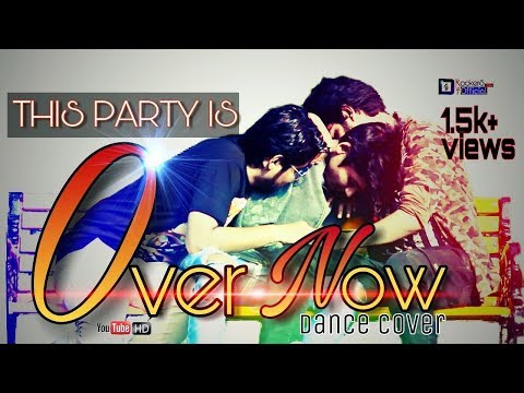 This Party Is Over Now - Yo Yo Honey Singh | Dance Cover by DRockerS Crew ft. Black Magnet Crew
