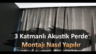 Akustik Perde Montajı Nasıl Yapılır