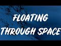 Sia - Floating Through Space (Lyrics) Feat. David Guetta
