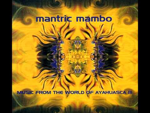 Mantric Mambo - Todos Juntos