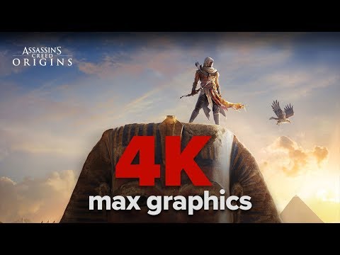 Assassins Creed: Origins at 4K and maximum graphics