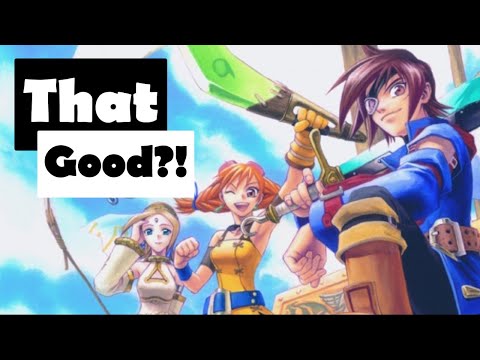 Was Skies Of Arcadia Really That Good?