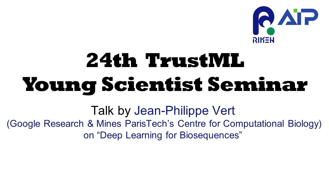 TrustML Young Scientist Seminar #24 20220726 thumbnails