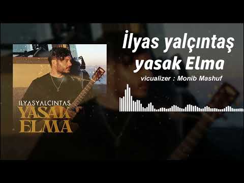 İlyas Yalçıntaş - Yasak Elma.