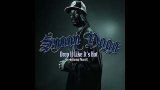 Snoop Dogg - Drop It Like It&#39;s Hot (feat. Pharrell) (Clean)