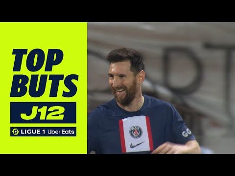 Top buts 12ème journée - Ligue 1 Uber Eats / 2022-2023