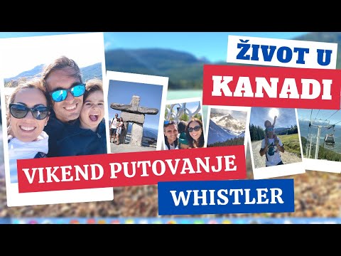 Vikend putovanje - Whistler | Život u Kanadi