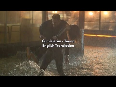 C&uuml;mlelerim - TUANA (English Translation)