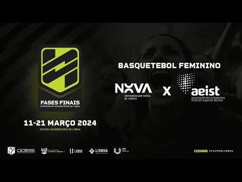 FASES FINAIS CUL 23/24 BASQUETEBOL F - NOVA VS AEIST