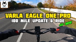 Varla Eagle One Pro 100 Mile Update & High Speed Ride!
