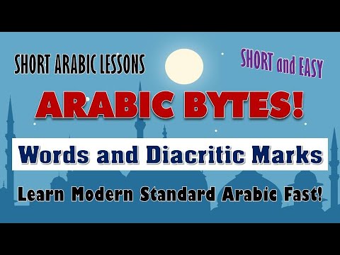 Arabic Short Vowels and Diacritic Marks
