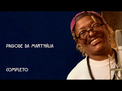 Pagode da Mart'nália - (Álbum Visual Completo)