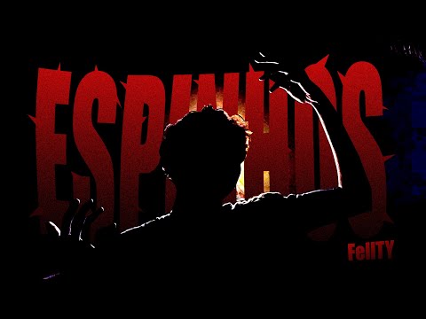 FellTY - Espinhos (Official Music Video)