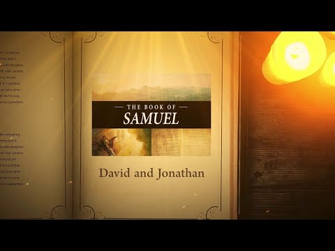 1 Samuel 20: David and Jonathan | Bible Stories