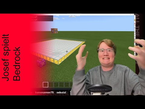 Josef is playing the Bedrock Edition