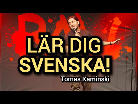 TOMAS KAMINSKI - Lär dig svenska!