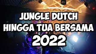 Download lagu Dj Hingga Tua Bersama - Jungle Dutch Terbaru 2022 mp3 Download lagu Dj Hingga Tua Bersama - Jungle Dutch Terbaru 2022 mp3