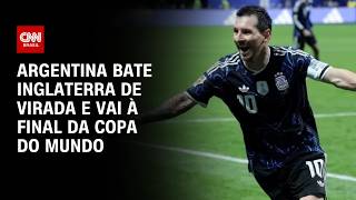 Vídeo: Copa do Mundo: Argentina supera Inglaterra nos acréscimos e enfrenta Espanha na final | HORA H
